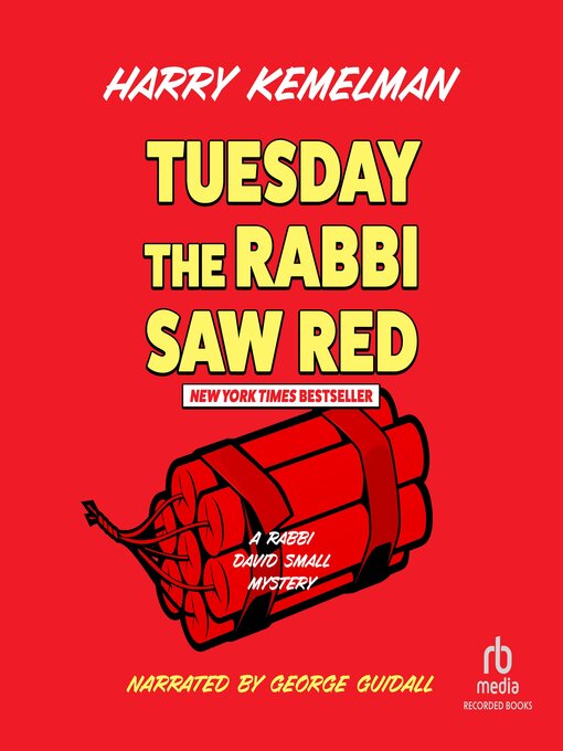 Title details for Tuesday the Rabbi Saw Red by Harry Kemelman - Available